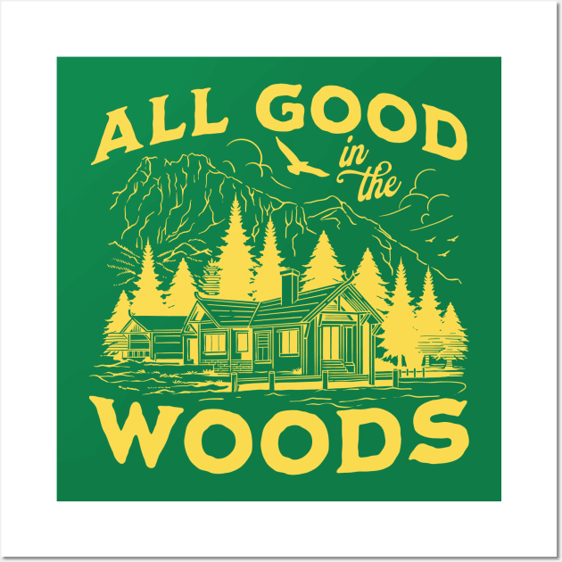 All Good In The Woods Wall Art by Wasabi Snake